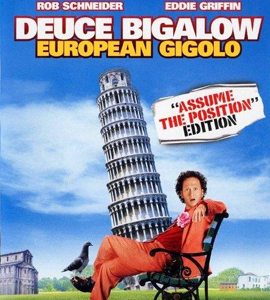 Deuce Bigalow: European Gigolo
