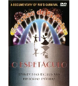 Escolas de Samba - O Espetaculo