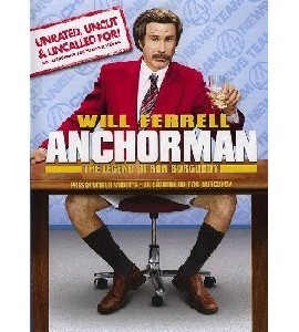 Anchorman - The Legend of Ron Burgundy