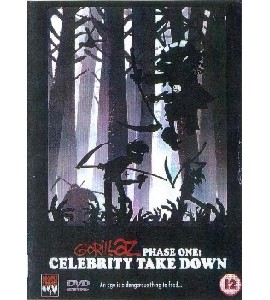 Gorillaz - Phase One - Celebrity Take Down Gorillaz - Phase One - Celebrity Take Down