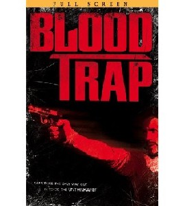 Blood Trap
