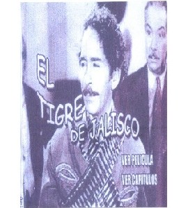 El Tigre de Jalisco