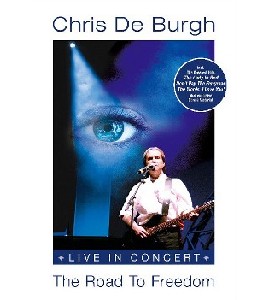 Chris De Burgh - The Road To Freedom