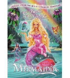 Barbie Fairytopia - Mermaidia