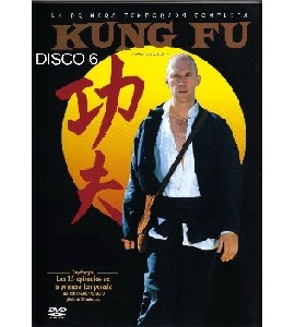 Kung Fu - First Season - Disc 6