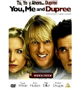 You, Me and Dupree