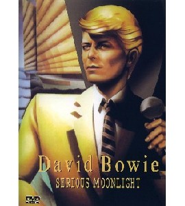 David Bowie - Serious Moonlight