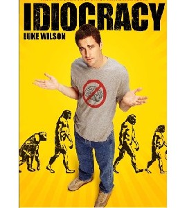 Idiocracy