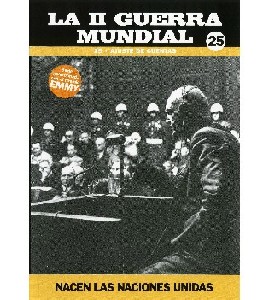 La II Guerra Mundial - Vol 25
