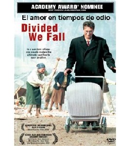 Divided we Fall - Musíme si Pomahat Divided we Fall - Musíme si Pomahat