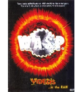 W.A.S.P. - Videos In the Raw