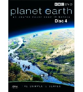 BBC -  Planet Earth - The Complete Series - Disc 4