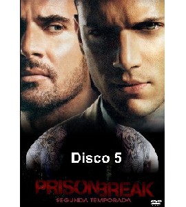 Prison Break - Season 2 - Disc 5