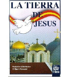 La Tierra de Jesus - Tierra Santa y Jordania