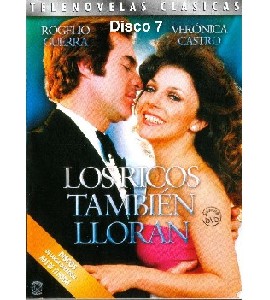 Los Ricos Tambien Lloran - Disco 7