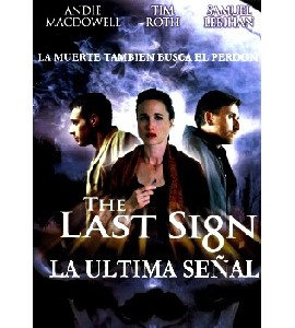 The Last Sign