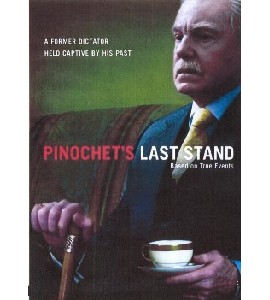 Pinochet´s Last Stand