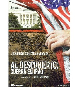 Uncovered - The Whole Truth About the Iraq War