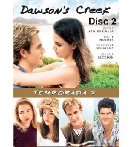 Dawson´s Crecks - Season 2 - Disc 2