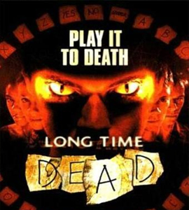 Long Time Dead