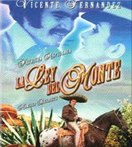 La Ley del Monte