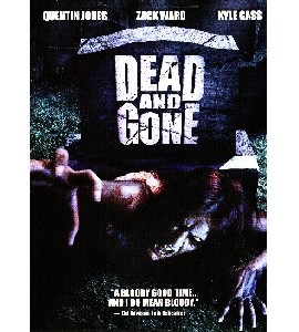 Dead and Gone