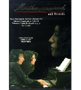 Martha Argerich and Friends