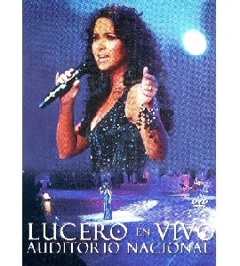 Lucero en Vivo Desde el Auditorio Nacional