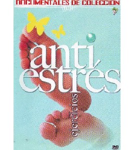 Documentales de Coleccion - Ejercicios Anti Estres Documentales de Coleccion - Ejercicios Anti Estres