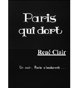Paris qui Dort Paris qui Dort