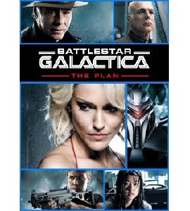 Battlestar Galactica - The Plan