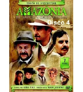 Amazonia - De Galvez a Chico Mendez - Disco 4 Amazonia - De Galvez a Chico Mendez - Disco 4