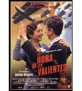 La Hora de los Valientes