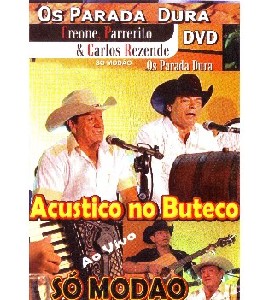 Creone, Parrerito & Carlos Rezende So Modao Os Parada Dura