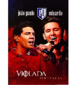 Joao Paulo & Eduardo - Violada Sertaneja Joao Paulo & Eduardo - Violada Sertaneja