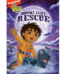 Go Diego Go! - Moonlight Rescue