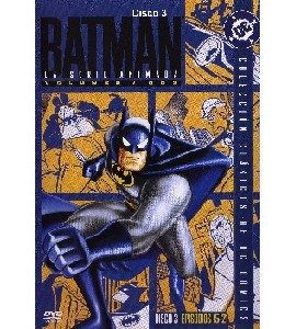 Batman - The Animated Series - Season 1 - Vol 2 - Disc 3