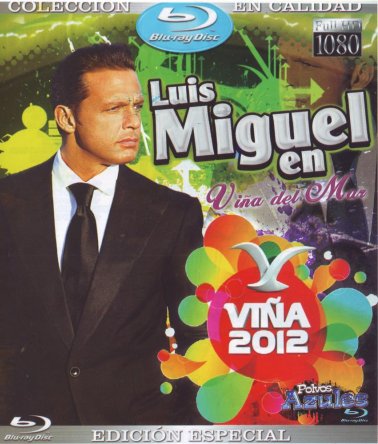 Blu-ray - Vina 2012 - Luis Miguel