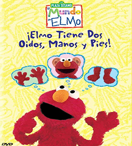 ELMO'S WORLD: ELMO HAS TWO: EARS, HANDS, FEET
