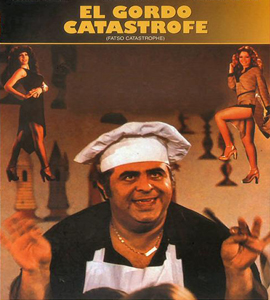 El gordo catástrofe