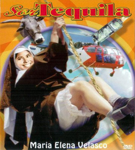 La India Maria : Sor Tequila