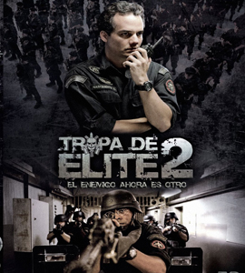 Tropa de Elite 2 - O Inimigo Agora e Outro