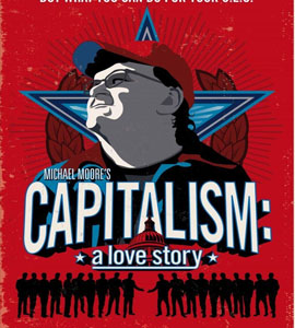 Capitalism - A Love Story