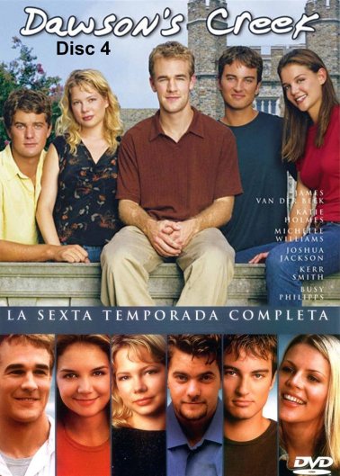 Dawson's Creek - Season 6 - Disc 4