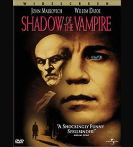Shadow of the Vampire