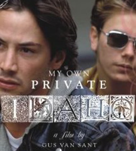 My Own Private Idaho