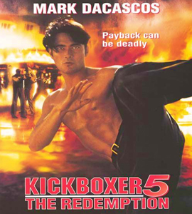 Kickboxer 5: The Redemption