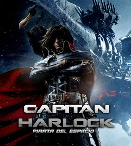 Space Pirate Captain Harlock Space Pirate Captain Harlock