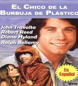 The Boy in the Plastic Bubble