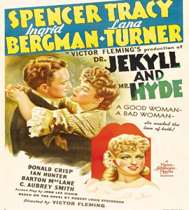 Dr. Jekyll and Mr. Hyde